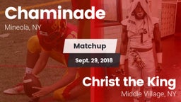 Matchup: Chaminade vs. Christ the King  2018