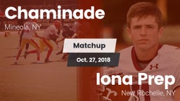 Matchup: Chaminade vs. Iona Prep  2018