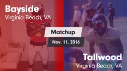 Matchup: Bayside vs. Tallwood  2016