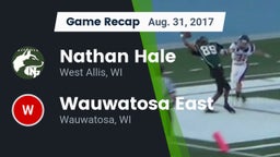 Recap: Nathan Hale  vs. Wauwatosa East  2017
