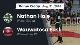 Recap: Nathan Hale  vs. Wauwatosa East  2018