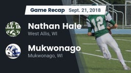 Recap: Nathan Hale  vs. Mukwonago  2018