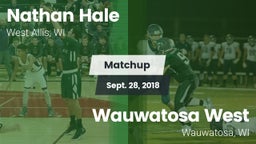 Matchup: Nathan Hale vs. Wauwatosa West  2018