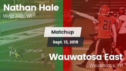 Matchup: Nathan Hale vs. Wauwatosa East  2019