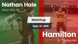 Matchup: Nathan Hale vs. Hamilton  2019