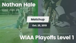 Matchup: Nathan Hale vs. WIAA Playoffs Level 1 2019