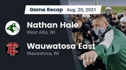 Recap: Nathan Hale  vs. Wauwatosa East  2021