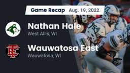 Recap: Nathan Hale  vs. Wauwatosa East  2022