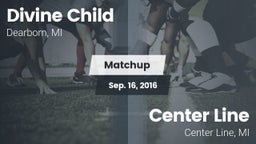 Matchup: Divine Child vs. Center Line  2016