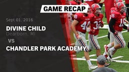 Recap: Divine Child  vs. Chandler Park Academy  2016