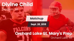 Matchup: Divine Child vs. Orchard Lake St. Mary's Prep 2018