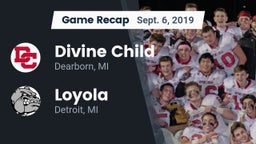 Recap: Divine Child  vs. Loyola  2019