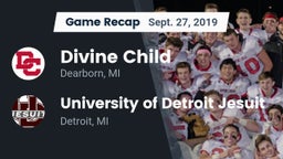 Recap: Divine Child  vs. University of Detroit Jesuit  2019