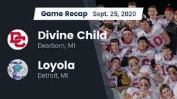 Recap: Divine Child  vs. Loyola  2020