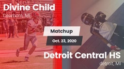 Matchup: Divine Child vs. Detroit Central HS 2020