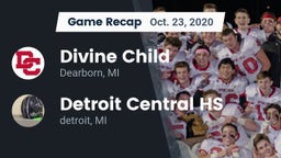 Recap: Divine Child  vs. Detroit Central HS 2020