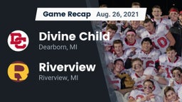 Recap: Divine Child  vs. Riverview  2021