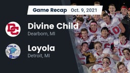 Recap: Divine Child  vs. Loyola  2021