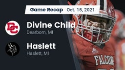 Recap: Divine Child  vs. Haslett  2021