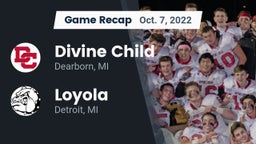 Recap: Divine Child  vs. Loyola  2022
