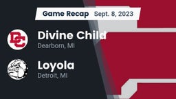 Recap: Divine Child  vs. Loyola  2023