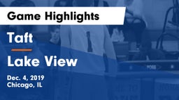 Taft  vs Lake View Game Highlights - Dec. 4, 2019