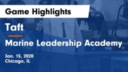 Taft  vs Marine Leadership Academy Game Highlights - Jan. 15, 2020