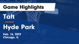 Taft  vs Hyde Park Game Highlights - Feb. 16, 2022