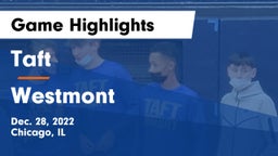 Taft  vs Westmont Game Highlights - Dec. 28, 2022