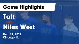 Taft  vs Niles West  Game Highlights - Dec. 12, 2023