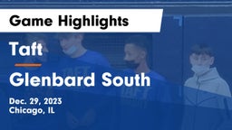 Taft  vs Glenbard South  Game Highlights - Dec. 29, 2023