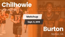 Matchup: Chilhowie vs. Burton  2019