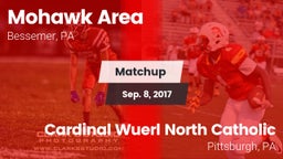 Matchup: Mohawk Area vs. Cardinal Wuerl North Catholic  2017