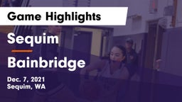 Sequim  vs Bainbridge  Game Highlights - Dec. 7, 2021