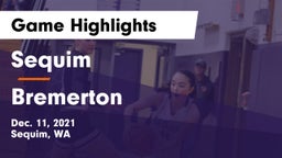 Sequim  vs Bremerton Game Highlights - Dec. 11, 2021