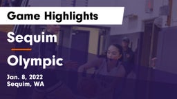 Sequim  vs Olympic  Game Highlights - Jan. 8, 2022