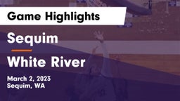 Sequim  vs White River  Game Highlights - March 2, 2023