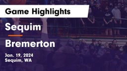 Sequim  vs Bremerton  Game Highlights - Jan. 19, 2024
