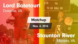 Matchup: Lord Botetourt vs. Staunton River  2016