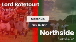 Matchup: Lord Botetourt vs. Northside  2017