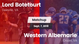 Matchup: Lord Botetourt vs. Western Albemarle  2018