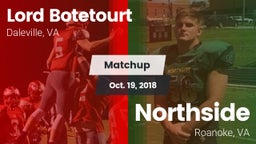 Matchup: Lord Botetourt vs. Northside  2018