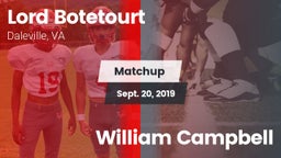 Matchup: Lord Botetourt vs. William Campbell 2019