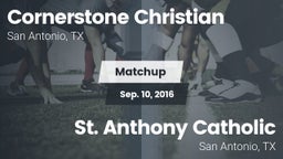 Matchup: Cornerstone Christia vs. St. Anthony Catholic  2016