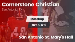 Matchup: Cornerstone Christia vs. San Antonio St. Mary's Hall 2016