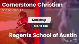 Matchup: Cornerstone Christia vs. Regents School of Austin 2017