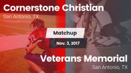 Matchup: Cornerstone Christia vs. Veterans Memorial 2017