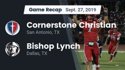 Recap: Cornerstone Christian  vs. Bishop Lynch  2019