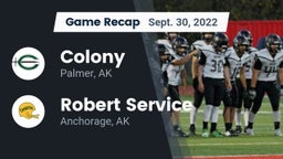 Recap: Colony  vs. Robert Service  2022