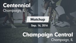 Matchup: Centennial High vs. Champaign Central  2016